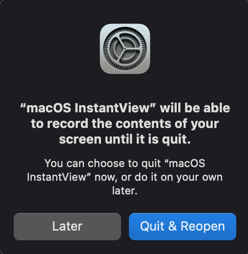 InstantView Quit and Reopen